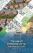 Couverture cartonnée The Law of Collective Living: A Practitioner's Guide de Rawdon Crozier