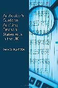 Kartonierter Einband An Auditors Guide to Auditing Financial Statements in the UK von Steve Collings