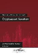 Couverture cartonnée Cryptoasset Taxation de Dion Seymour, Wyatt Zoe