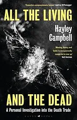 Kartonierter Einband All the Living and the Dead von Hayley Campbell