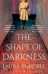 Kartonierter Einband The Shape of Darkness von Laura Purcell
