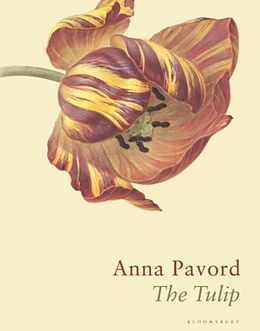 Livre Relié The Tulip de Pavord Anna