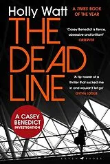 Kartonierter Einband The Dead Line von Holly Watt