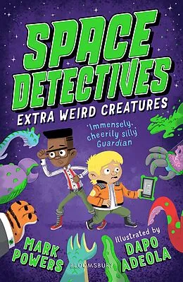 E-Book (epub) Space Detectives: Extra Weird Creatures von Mark Powers