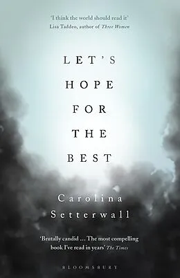 E-Book (epub) Let's Hope for the Best von Carolina Setterwall