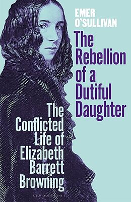 Livre Relié The Rebellion of a Dutiful Daughter de Emer O'Sullivan