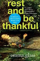 Kartonierter Einband Rest and Be Thankful von Emma Glass