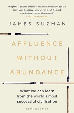 Couverture cartonnée Affluence Without Abundance de James Suzman