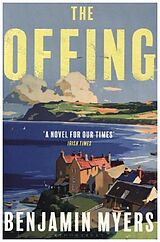 Couverture cartonnée The Offing de Benjamin Myers