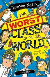 Kartonierter Einband The Worst Class in the World von Nadin Joanna
