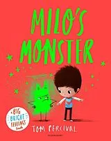 Kartonierter Einband (Kt) Milo's Monster von Tom Percival