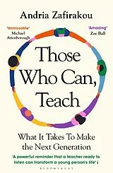 Poche format B Those Who Can, Teach von Andria Zafirakou