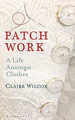 E-Book (epub) Patch Work von Claire Wilcox