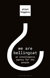 eBook (epub) We Are Bellingcat de Eliot Higgins