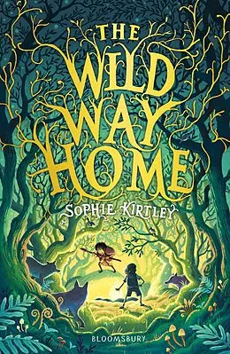 E-Book (epub) The Wild Way Home von Sophie Kirtley