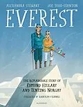 E-Book (epub) Everest: The Remarkable Story of Edmund Hillary and Tenzing Norgay von Alexandra Stewart