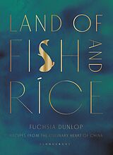 eBook (epub) Land of Fish and Rice de Fuchsia Dunlop