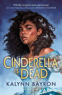 Couverture cartonnée Cinderella Is Dead de Kalynn Bayron