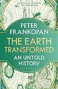 E-Book (epub) The Earth Transformed von Peter Frankopan