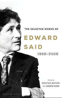 Couverture cartonnée The Selected Works of Edward Said de Edward Said
