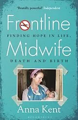 Kartonierter Einband Frontline Midwife von Kent Anna