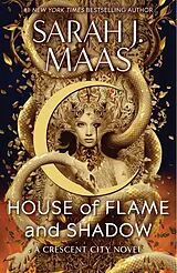 Kartonierter Einband House of Flame and Shadow von Sarah J. Maas