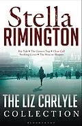 E-Book (epub) The Liz Carlyle Collection von Stella Rimington
