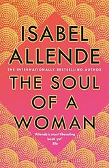 Kartonierter Einband The Soul of a Woman von Isabel Allende