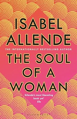 Kartonierter Einband The Soul of a Woman von Isabel Allende