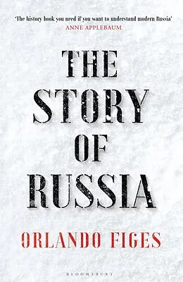 E-Book (epub) The Story of Russia von Orlando Figes