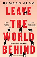 Couverture cartonnée Leave the World Behind de Rumaan Alam