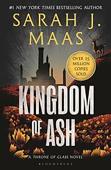 Couverture cartonnée Kingdom of Ash de Sarah J. Maas