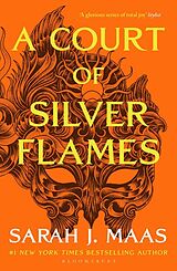 Kartonierter Einband A Court of Silver Flames von Sarah J. Maas