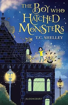 E-Book (pdf) The Boy Who Hatched Monsters von T. C. Shelley