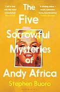 E-Book (epub) The Five Sorrowful Mysteries of Andy Africa von Stephen Buoro