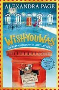 E-Book (epub) Wishyouwas von Alexandra Page