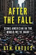 E-Book (epub) After the Fall von Ben Rhodes