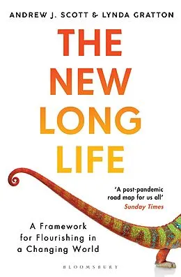 E-Book (pdf) The New Long Life von Andrew J. Scott, Lynda Gratton