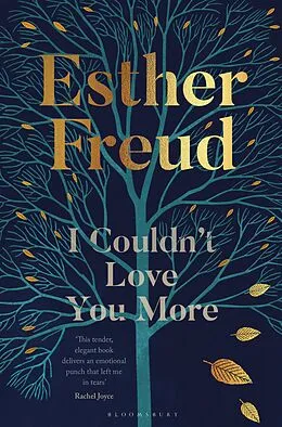 E-Book (pdf) I Couldn't Love You More von Esther Freud