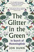 E-Book (pdf) The Glitter in the Green von Jon Dunn