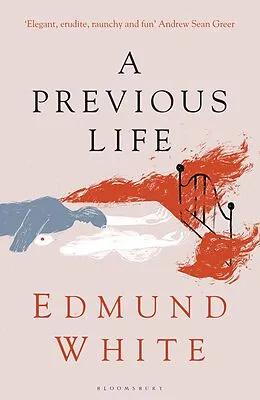 E-Book (pdf) A Previous Life von Edmund White