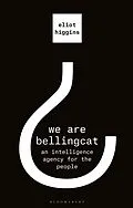 E-Book (pdf) We Are Bellingcat von Eliot Higgins