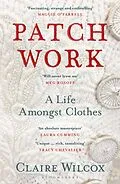 E-Book (pdf) Patch Work von Claire Wilcox