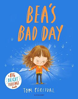 Couverture cartonnée Bea's Bad Day de Tom Percival