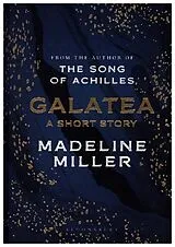 Fester Einband Galatea von Madeline Miller