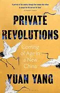 E-Book (epub) Private Revolutions von Yuan Yang