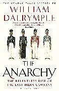 Kartonierter Einband The Anarchy von Dalrymple William