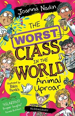 E-Book (epub) The Worst Class in the World Animal Uproar von Joanna Nadin