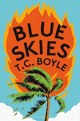 eBook (epub) Blue Skies de T. C. Boyle