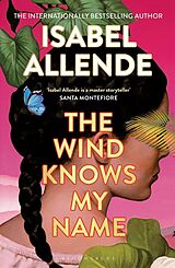 Kartonierter Einband The Wind Knows My Name von Isabel Allende